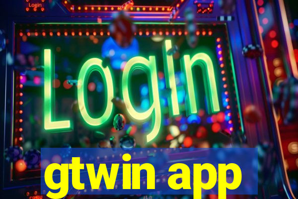 gtwin app